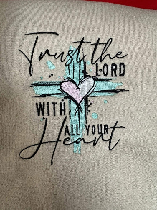Embroidered "Trust the Lord with All Your Heart" Christian Sweatshirt