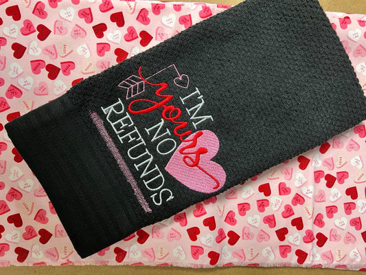 Embroidered "I'm Yours No Refunds" Dark Grey Hand Towel